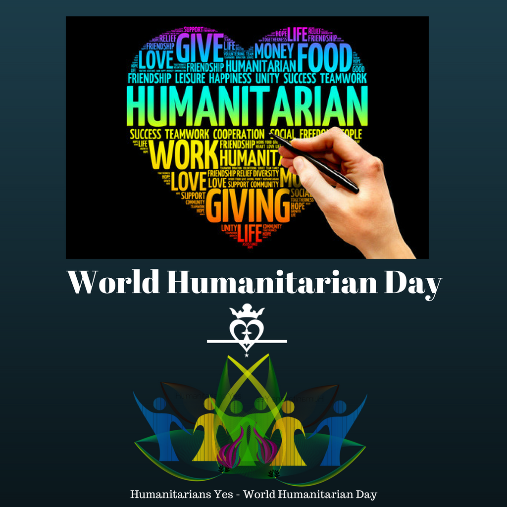 World Humanitarian Day Humanitarians Yes Humanitarians Yes Foundation